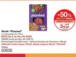 Monoprix PLANTED Steak offre