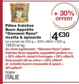 Monoprix GIOVANNI RANA Pâtes fraîches Buon Appetito ricotta & épinards offre