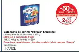 Monoprix CORAYA Bâtonnets de surimi L'Original offre