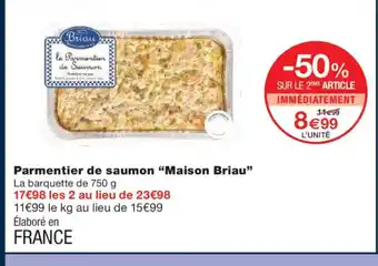 Monoprix MAISON BRIAU Parmentier de saumon offre