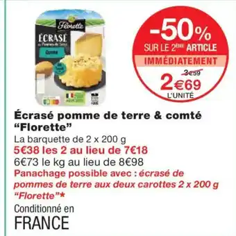 Monoprix FLORETTE Écrasé pomme de terre & comté offre