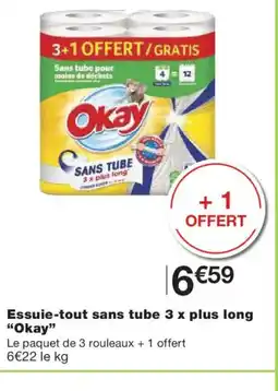 Monoprix OKAY Essuie-tout sans tube 3 x plus long offre