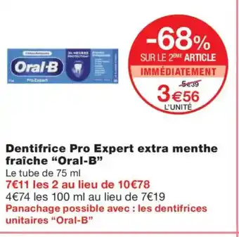 Monoprix ORAL-B Dentifrice Pro Expert extra menthe offre