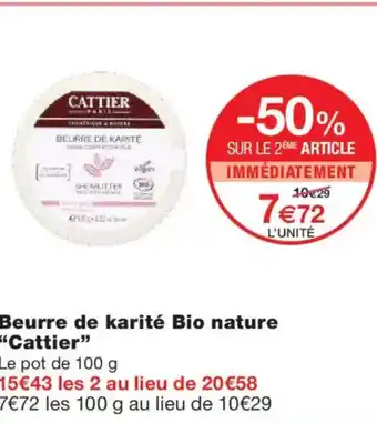 Monoprix CATTIER Beurre de karité Bio nature offre