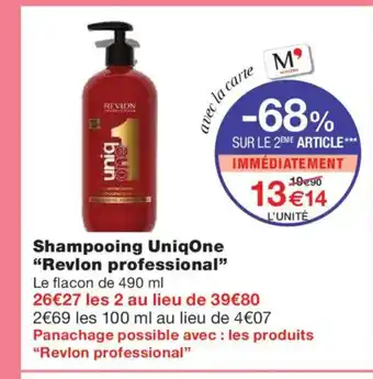Monoprix REVLON PROFESSIONAL Shampooing Uniq One offre