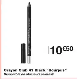 Monoprix BOURJOIS Crayon Club 41 Black offre