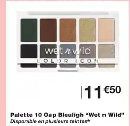 Monoprix WET N WILD Palette 10 Oap Bleuligh offre