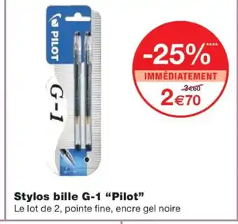 Monoprix PILOT Stylos bille G-1 offre
