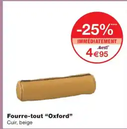 Monoprix OXFORD Fourre-tout offre