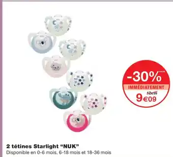 Monoprix NUK 2 tétines Starlight offre