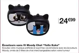 Monoprix YELLO KOKO Écouteurs sans fil Moody Chat offre
