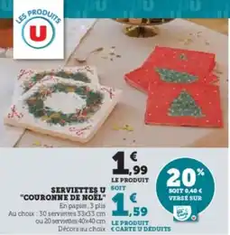 Super U Serviettes u couronne de noël offre
