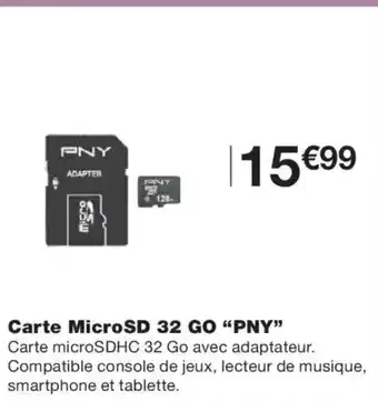 Monoprix PNY Carte MicroSD 32 GO offre