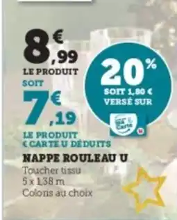 Super U Nappe rouleau u offre