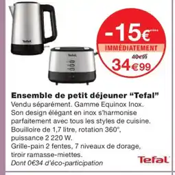 Monoprix TEFAL Ensemble de petit déjeuner offre