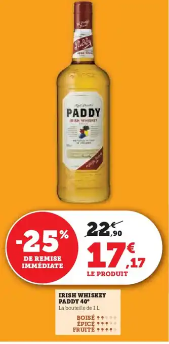 Super U Irish whiskey paddy 40° offre