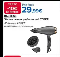 Costco BABYLISS Sèche-cheveux professionnel 6719DE offre