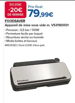 Costco FOODSAVER Appareil de mise sous vide m. VS3190X01 offre