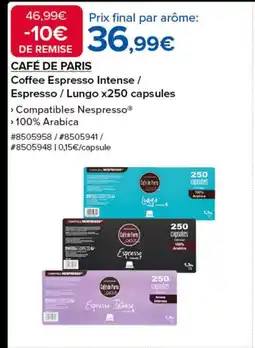 Costco CAFÉ DE PARIS Coffee Espresso Intense / Espresso/Lungo x250 capsules offre