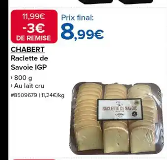 Costco CHABERT Raclette de Savoie IGP offre