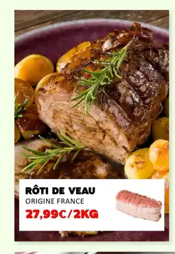 Hmarket Rôti de veau offre