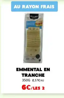 Hmarket Emmental en tranche offre