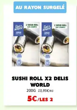 Hmarket DELIS WORLD Sushi roll x2 offre