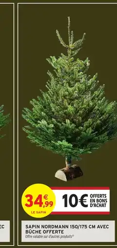 Intermarché Sapin nordmann 150/175 cm avec bûche offerte offre
