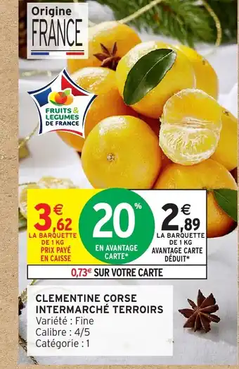 Intermarché Clementine corse intermarché terroirs offre