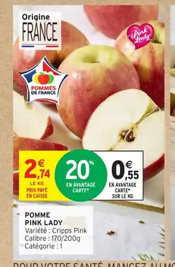 Intermarché Pomme pink lady offre