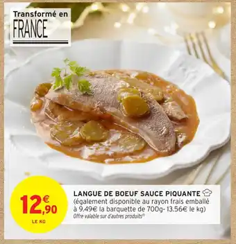 Intermarché Langue de boeuf sauce piquante offre