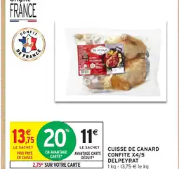 Intermarché DELPEYRAT Cuisse de canard confite x4/5 offre