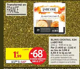Intermarché LABEYRIE Blinis cocktail x24 offre