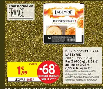 Intermarché LABEYRIE Blinis cocktail x24 offre