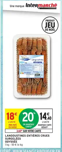 Intermarché ODYSSÉE Langoustines entières crues surgelées offre
