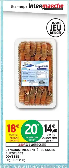 Intermarché ODYSSÉE Langoustines entières crues surgelées offre