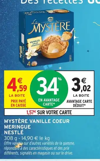 Intermarché Mystère vanille coeur meringue nestlé offre