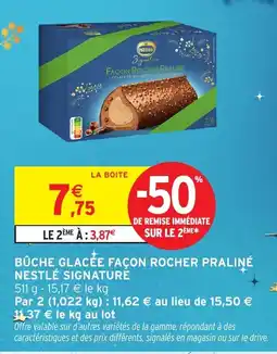 Intermarché Bûche glacée façon rocher praliné nestlé signature offre
