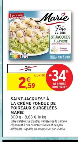 Intermarché MARIE Saint-jacques à la crème fondue de poireaux surgelées offre