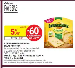 Intermarché LEERDAMMER Original maxi portion offre