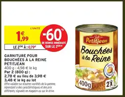 Intermarché PETITJEAN Garniture pour bouchées à la reine offre