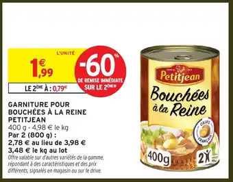 Intermarché PETITJEAN Garniture pour bouchées à la reine offre