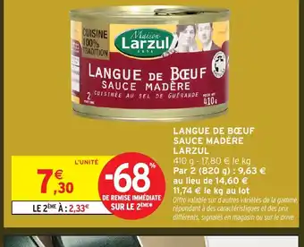 Intermarché LARZUL Langue de boeuf sauce madère offre