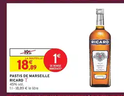 Intermarché RICARD Pastis de marseille offre