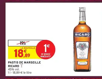 Intermarché RICARD Pastis de marseille offre