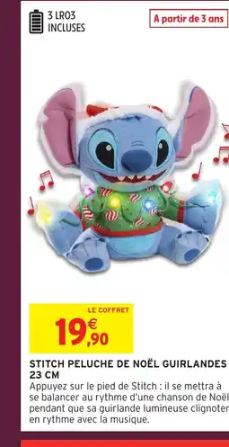 Intermarché Stitch peluche de noël guirlandes offre