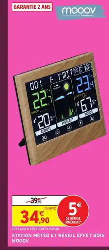 Intermarché MOOOV Station météo et réveil effet bois offre