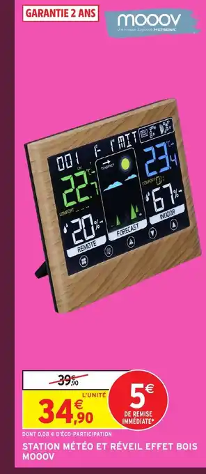 Intermarché MOOOV Station météo et réveil effet bois offre