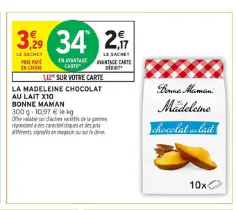 Intermarché BONNE MAMAN La madeleine chocolat au lait x10 offre