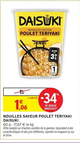 Intermarché DAISUKI Nouilles saveur poulet teriyaki offre